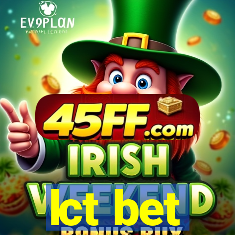 lct bet